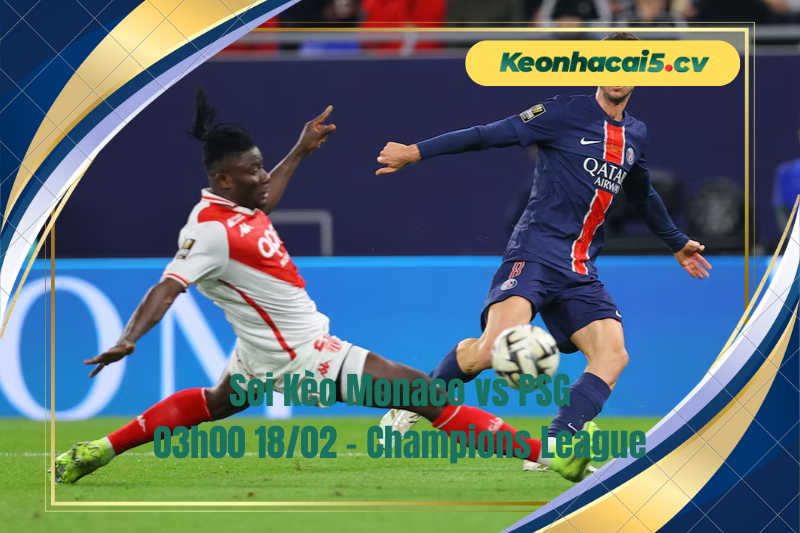 Đội hình dự kiến trước trận Monaco vs PSG